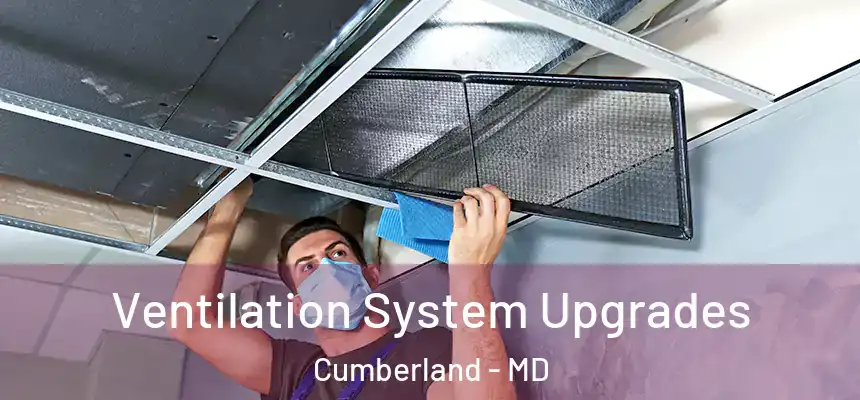  Ventilation System Upgrades Cumberland - MD